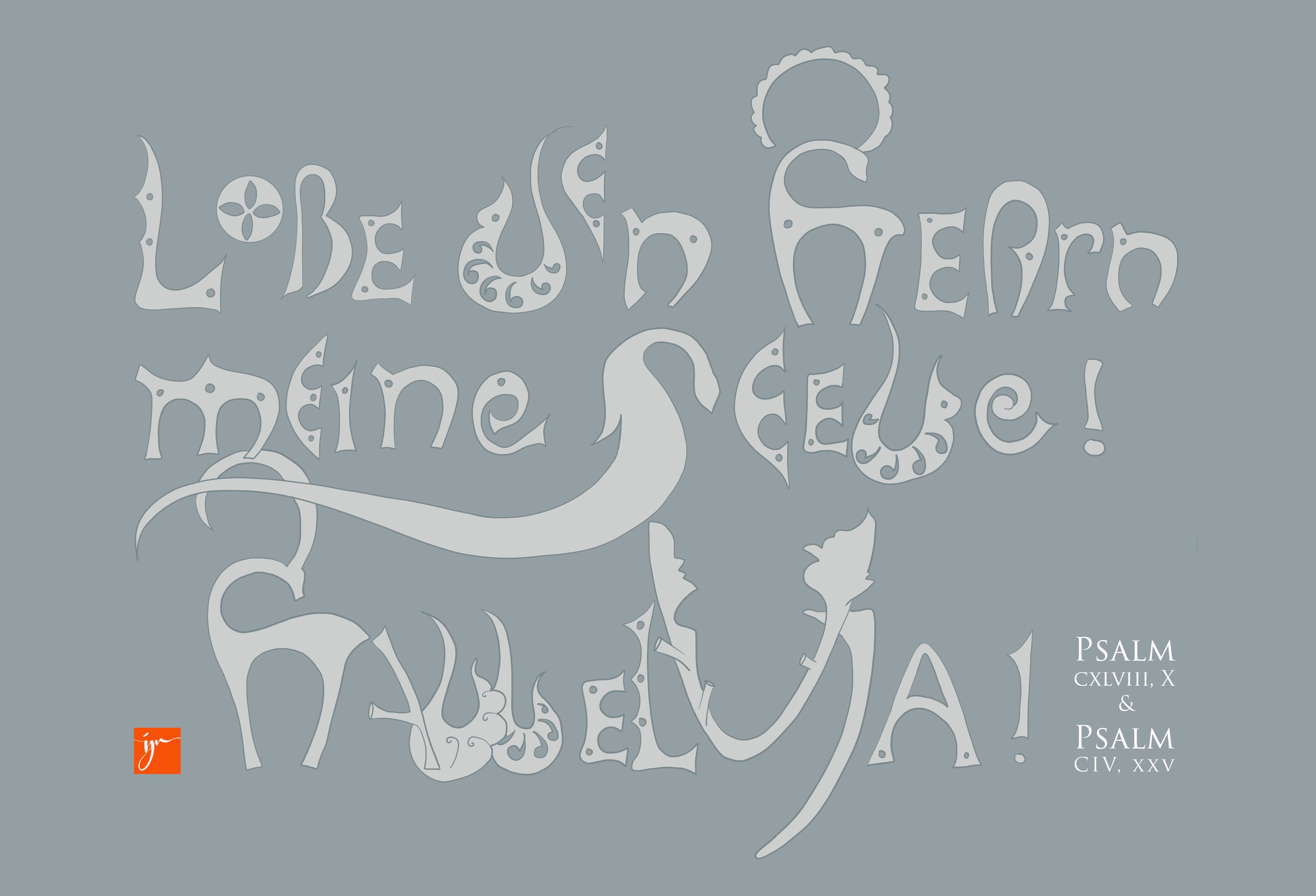 Kunstprint Postkarte, Lobe den Herrn, Halleluja, Psalm 104 und 148, 4 Farbvarianten, Kalligrafie,A6 - B6, christlich, Bibelvers, Bibelspruch