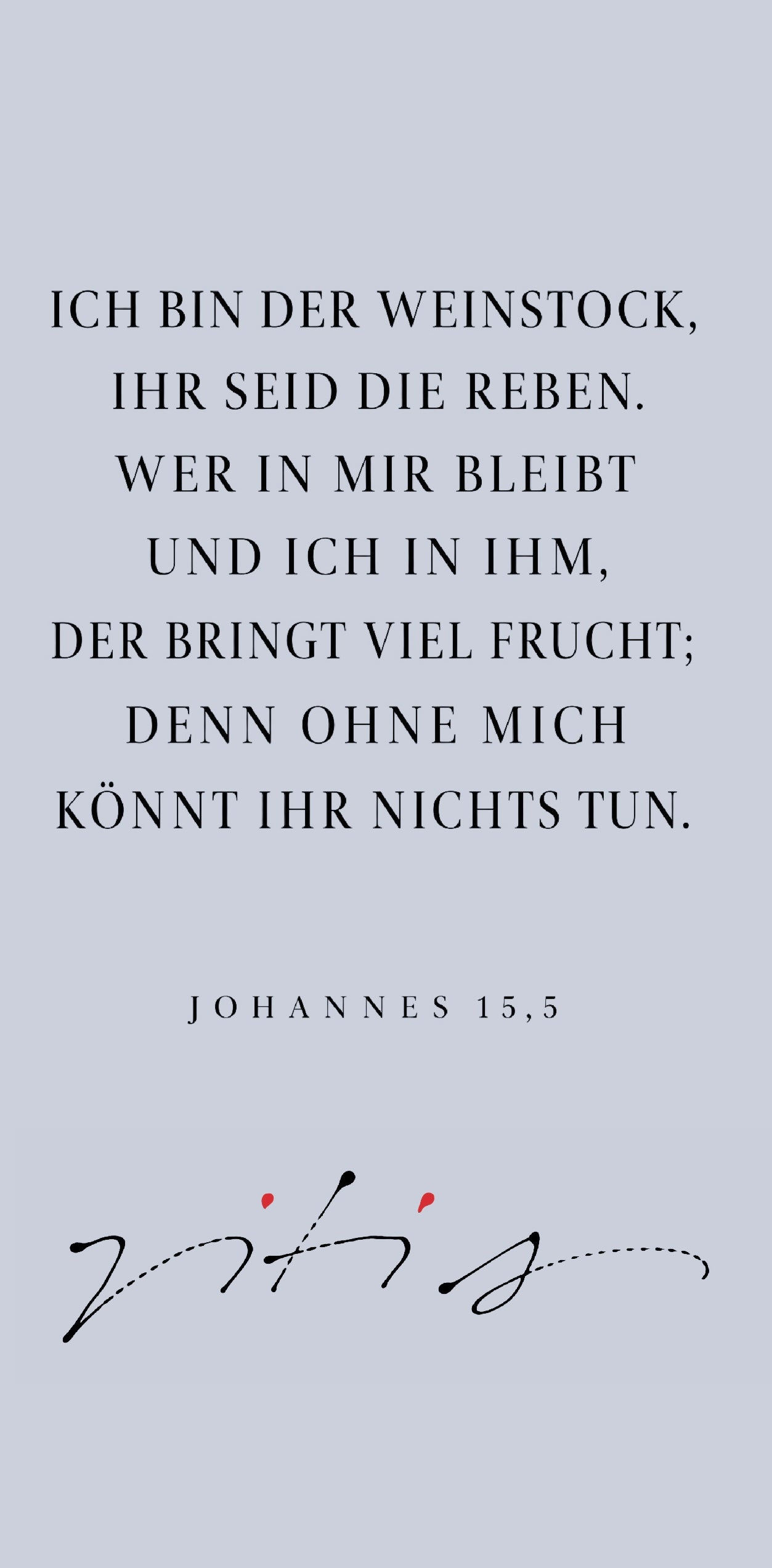 Christliche Klappkarte Johannes 15,5 – Ich bin der Weinstock – DIN lang mit Umschlag, Kalligrafie